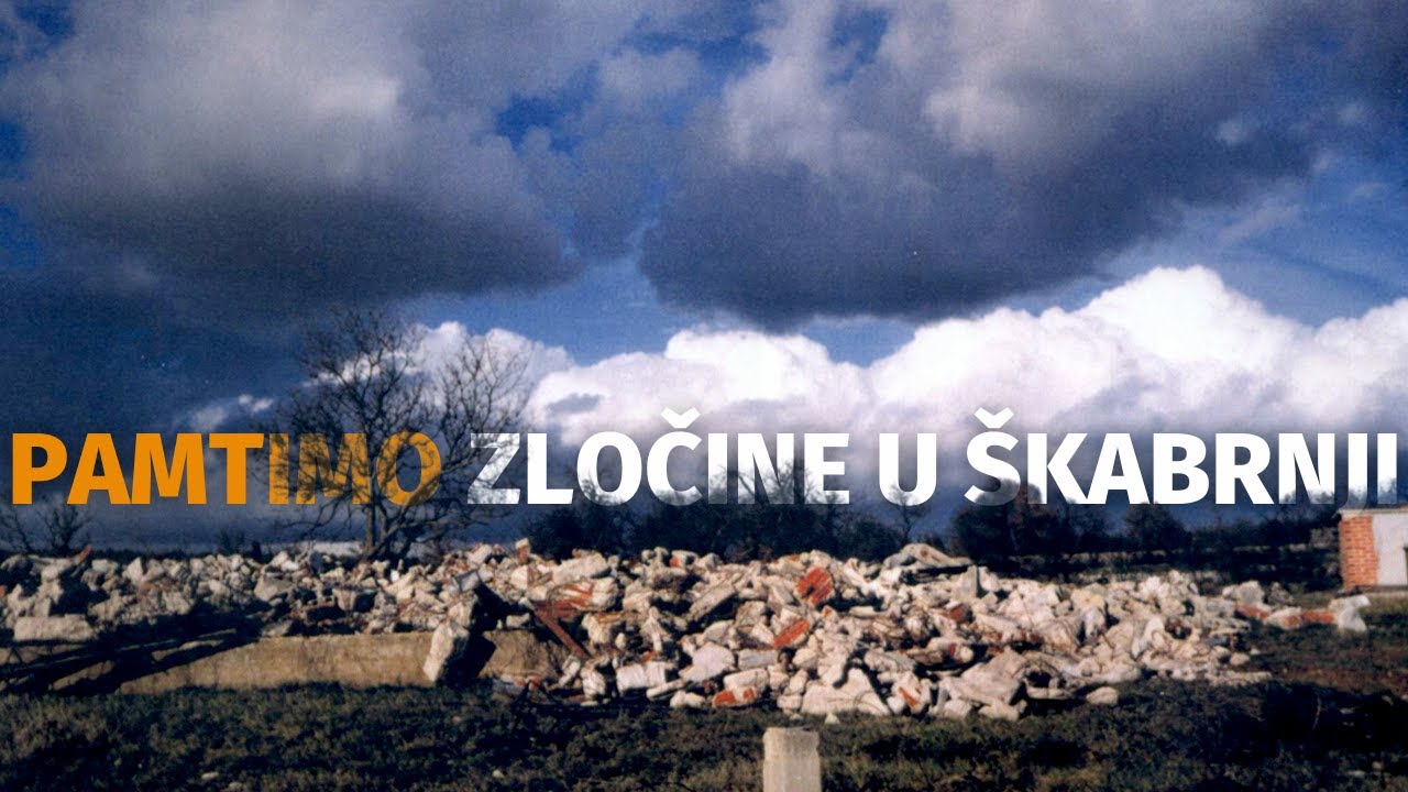 Pamtimo zločine u Škabrnji