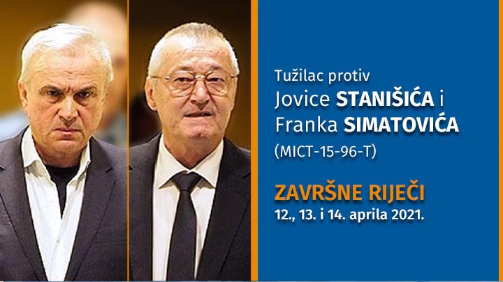 Iznošenje završnih reči u predmetu Tužilac protiv Jovice Stanišića i Franka Simatovića 