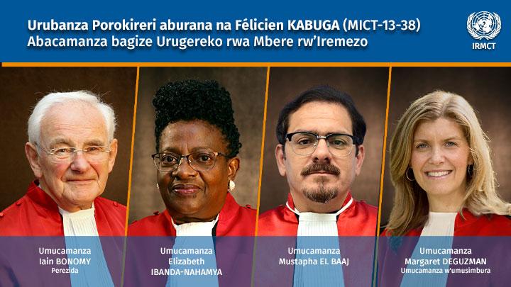 Iburanisha ry’Urubanza Porokireri aburana na Félicien Kabuga mu rw’iremezo rizatangira  ku wa Kane, tariki ya 29 Nzeri 2022, ku Ishami rya IRMCT ry’i Lahe