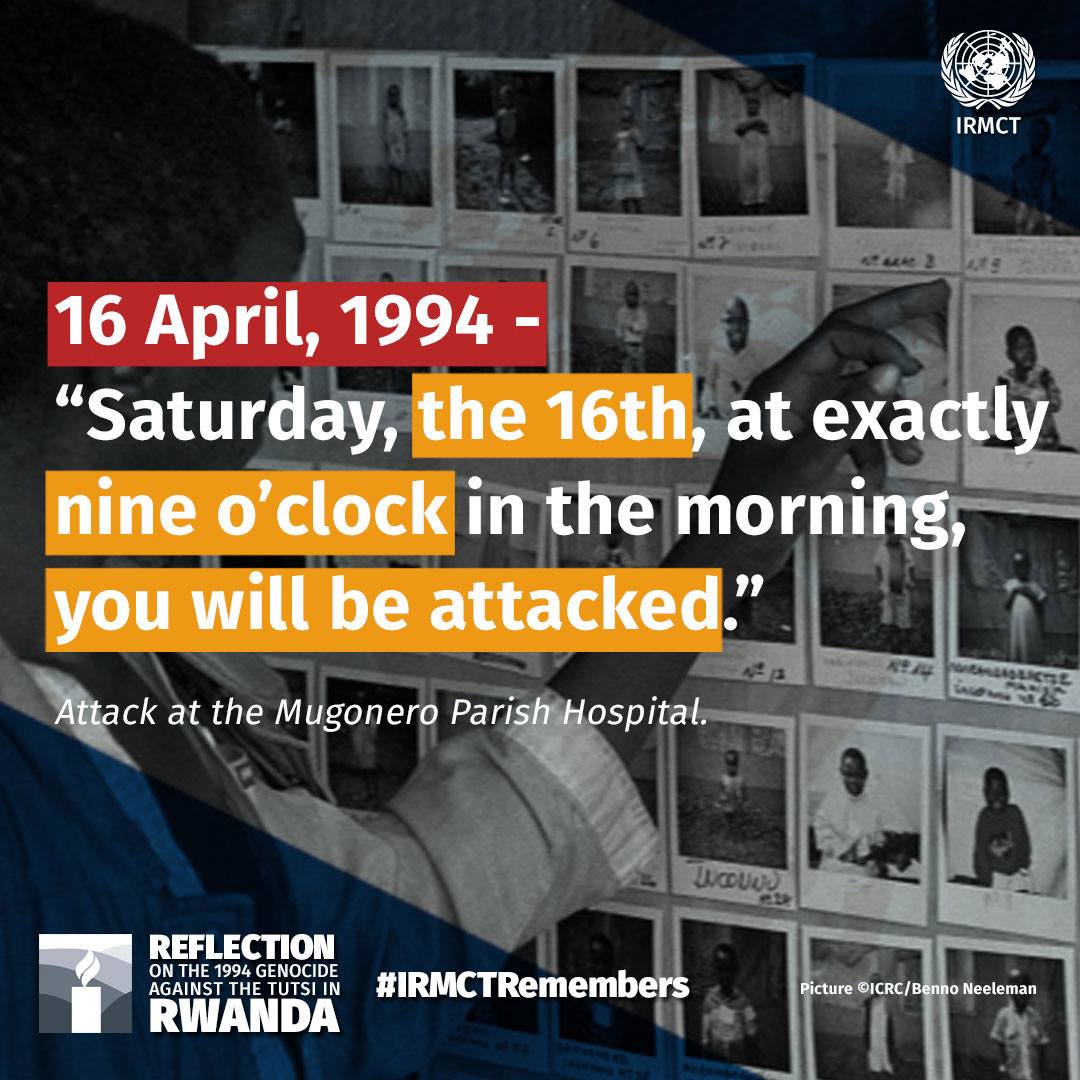 IRMCT Remembers 16 April 1994